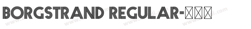 Borgstrand Regular字体转换 Borgstrand Regular字体转换